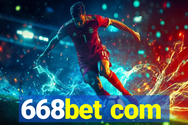 668bet com